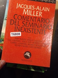 Jacques-alain Miller Comentario Del Seminaric Inexistente