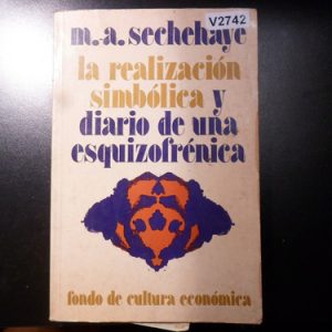 La Realización Simb. Diario De Una Esquiz. Sechehaye