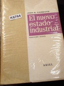 K. Galbrai El Nuevo- Estado Industrial