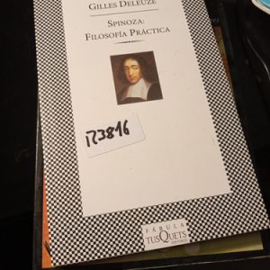 Gilles Deleuze  Spinoza: Filosofía Práctica