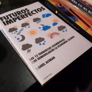 Futuros Imperfectos Daniel Altman Q3783
