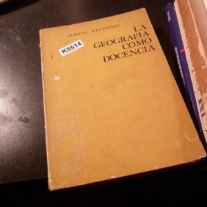 Germán Wettstein, La Geografía Como Docencia
