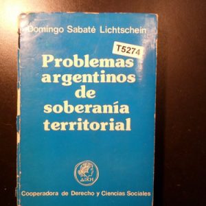 Lichtschein Problemas Argentinos De Soberanía  T5274