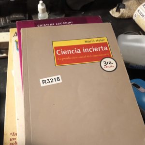 Mario Heler  Ciencia Incierta