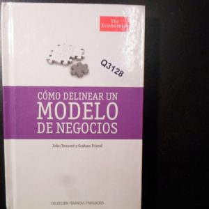 Cómo Delinear Un Modelo De Negocios John Tennent Q3128