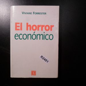 El Horror Económico Viviane Forrester R2451