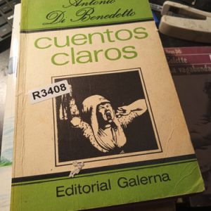 Antonio Di Benedetto  Cuentos Claros