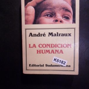 La Condición Humana Andre Malraux