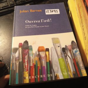 Julian Barnes  Ouvrez L'il