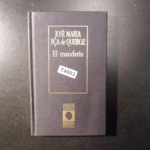 El Mandarín De José Maria Eça De Queiroz.t4903