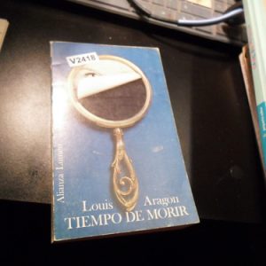 Tiempo De Morir Louis Aragon V2418