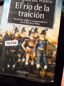 Santiago Del Puerto El Río De La Traición