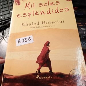 Mil Soles Espléndidos  Khaled Hosseini
