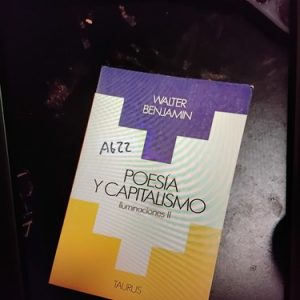 Benjamin Poesia Y Capitalismo