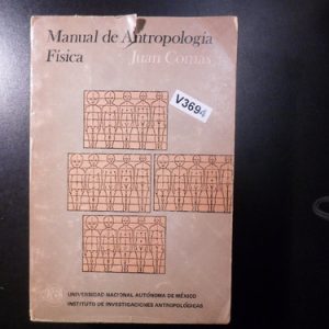 Manual De Antropologia Fisica Juan Comas V3694