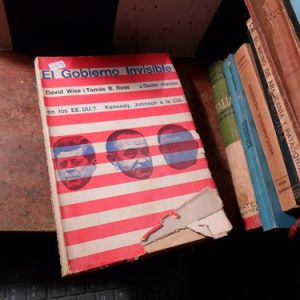 El Gobierno Invisible, De Wise Y Ross (h2018