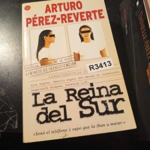 Arturo Pérez-reverte  Reina Del Sur