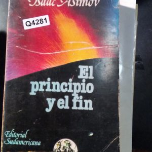 El Principio Y El Fin Isaac Asimov