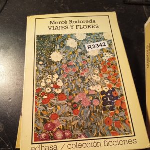 Mercè Rodoreda Viajes Y Flores