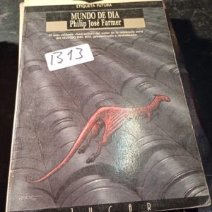 Mundo De Dia Philip José Farmer