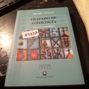 Michel Onfray  Tratado De  Ateología