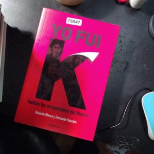 Yo Fui K - Eduardo Blanco Y Fernando Sánchez