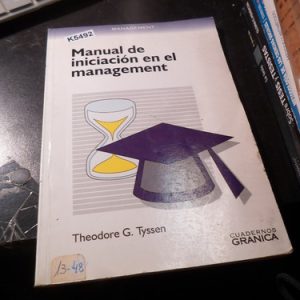 Libro Manual Iniciacion Management, Theodore G. Tyssen