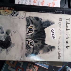 Takashi Hiraide El Gato Que Venía Del Cielo