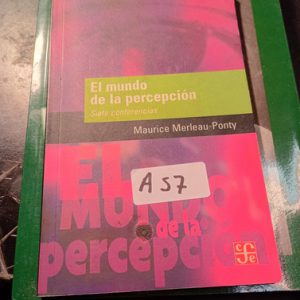 El Mundo De La Percepción  Siete Conferencias  Maurice Merle