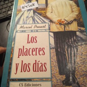 Marcel Proust  Los Placeres Y Los Días