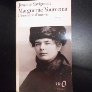 Marguerite Yourcenar Josyane Savigneau(frances) M780