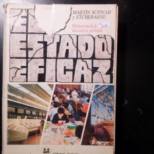 El Estado Eficaz Martin Schwab M619