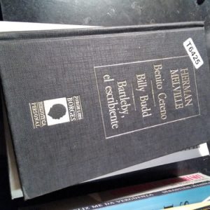 Herman Melville Benito Cereno Billy Budd Bartleby, El Esc