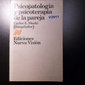 Psicopatología Y Psicot. De La Pareja Carlos Sluzki V2911