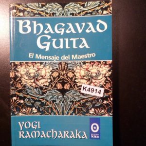 El Mensaje Del Maestro - Bhagavad Guita K4914