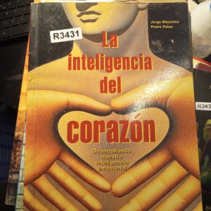 La Inteligencia  Del    Corazon Blaschke Palao