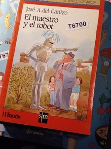 José A. Del Cañizo El Maestro Y El Robot
