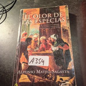 El Olor De Las Especias  Sagasta Ionante Periplo De Cuatro C