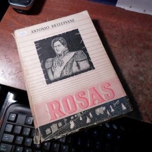 Antonio Dellepiane - Rosas.(r816