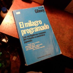 El Milagro Programado Frank Gibney V1353