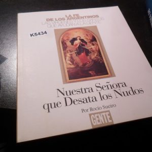 Nuestra Señora De Los Desatanudos