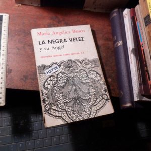 La Negra Velez María Angélica Bosco (h2738