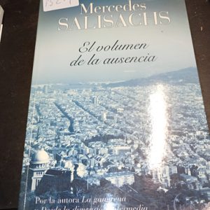Mercedes Salisachs  El Volumen De La Ausencia