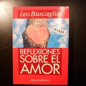 Reflexiones Sobre El Amor Leo Buscaglia K4831