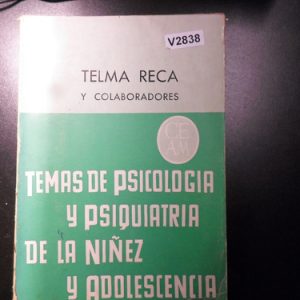 Temas De Psicol Y Psiq. De La Niñez Y Ad. T Reca Vol 4 V2838