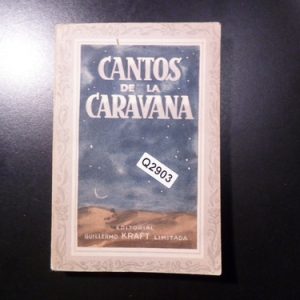 Cantos De La Caravana Guillermo Kraft Q2903
