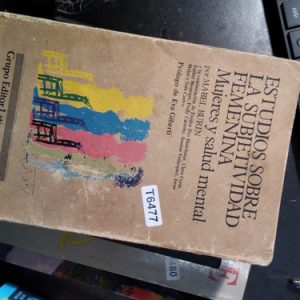 Estudios Sobre La Subjetividad Femenina