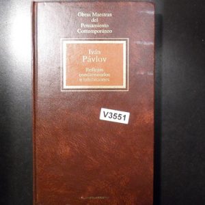 Reflejos Condicionados E Inhibiciones Ivan Pavlov V3551