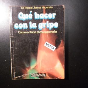 Qué Hacer Con La Gripe Pascal James Imperato V3713