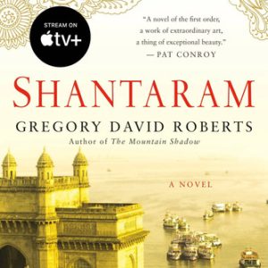 Gregory David Roberts  Shantaram